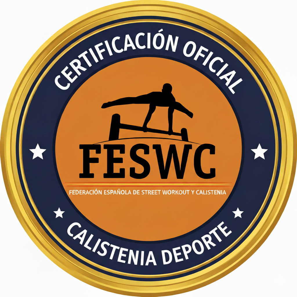 FESWC - Certificación Oficial - Federación Española de Street Workout y Calistenia