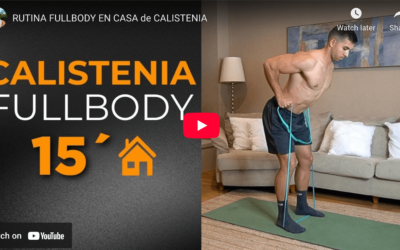 Rutina FullBody de Calistenia en Casa (15 minutos)