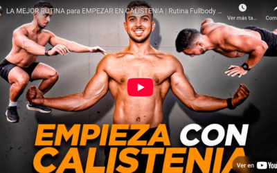 Rutina Fullbody Para Principiantes | LA MEJOR RUTINA para EMPEZAR EN CALISTENIA