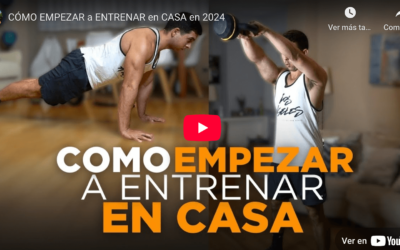 CÓMO EMPEZAR a ENTRENAR en CASA – 3 RUTINAS