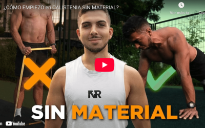 ¿CÓMO EMPIEZO en CALISTENIA SIN MATERIAL?