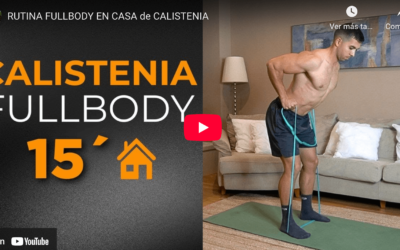 RUTINA FULLBODY EN CASA de CALISTENIA